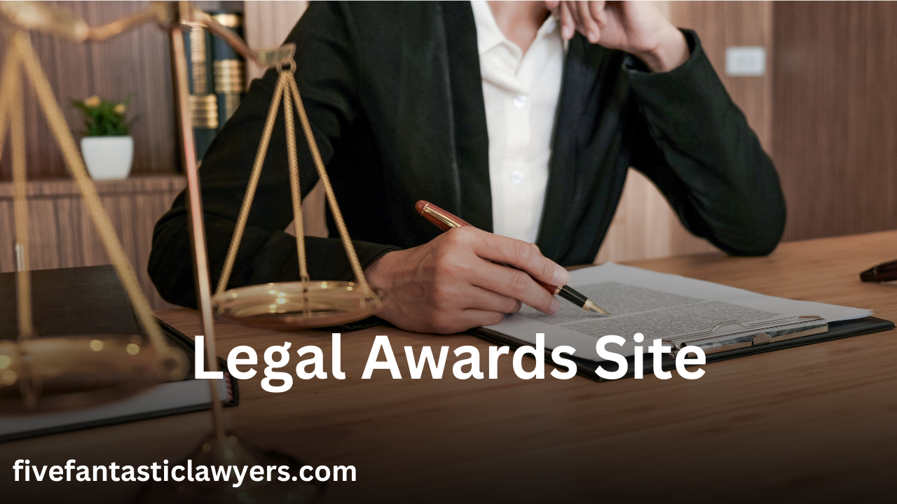 Legal Awards Site: An Overview of Importance Criteria